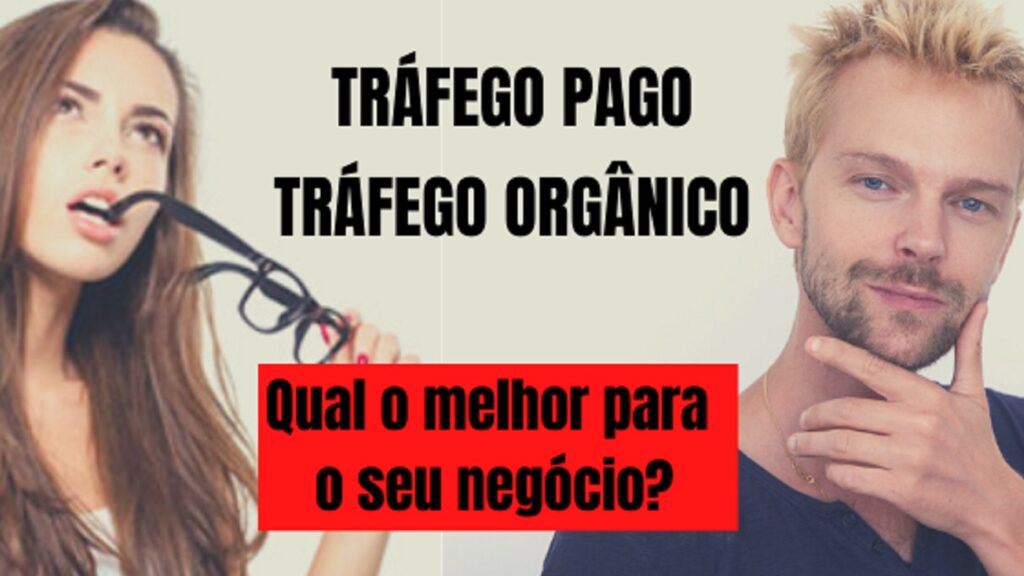 Tráfego paco x tráfego orgânico